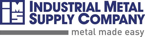 Industrial metal supply co - Industrial Metal Supply Company (IMS) is a full line metal distributor serving the needs of metal users throughout Southern California and Arizona since 1948. Now over sixty years old, IMS...